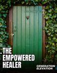 The Healer Journey: 14 Guided Meditations for Empaths, Boundaries & Self Love