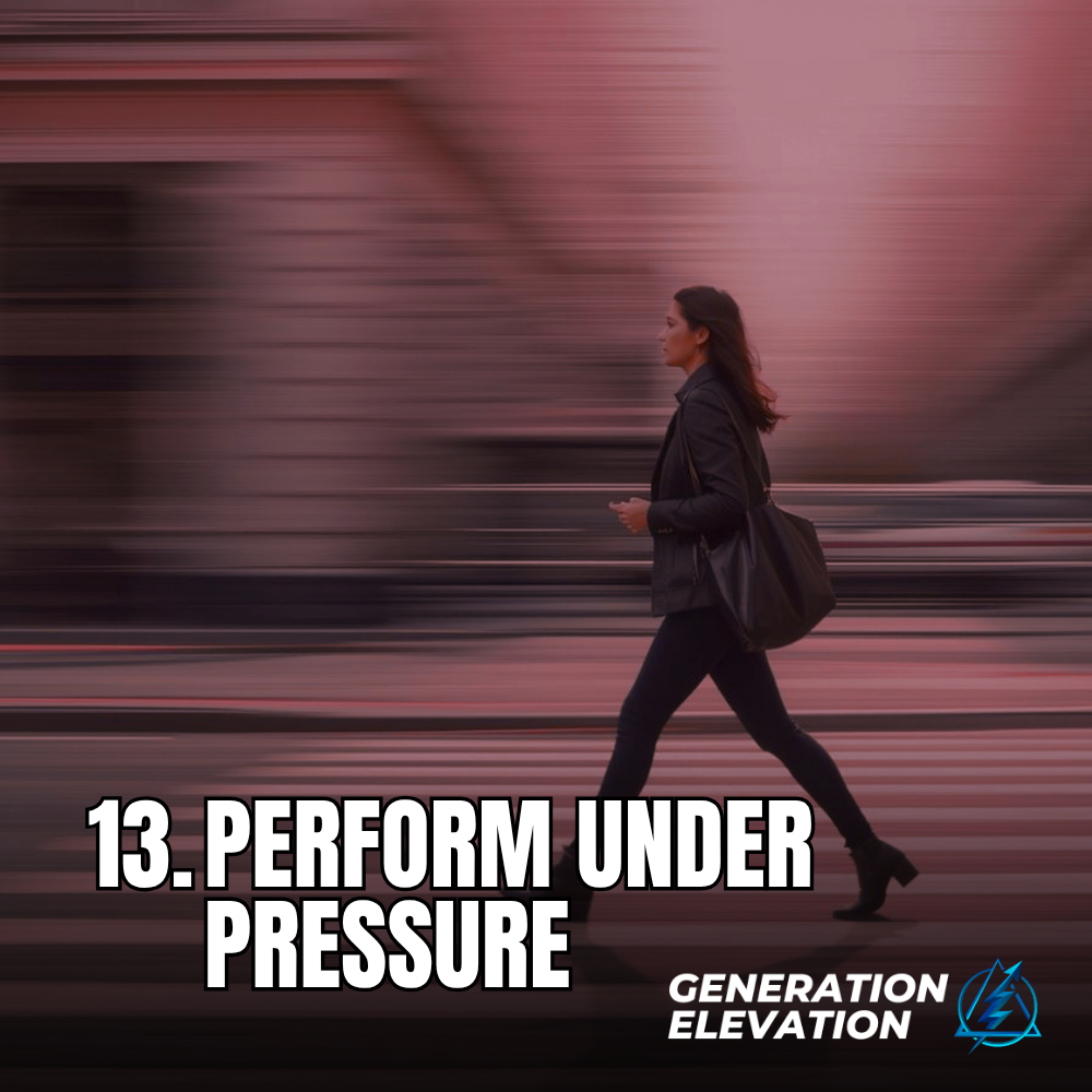 Perform Under Pressure