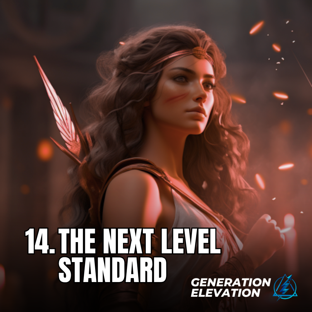 The Next Level Standard