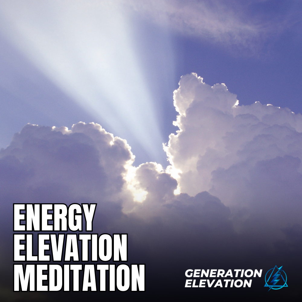 Energy Elevation Meditation