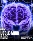 Mind Muscle Magic Webinar