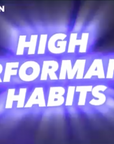 High Performance Habits Webinar